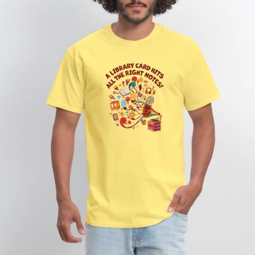 A Library Card Hits All the Right Notes - Men's T-Shirt