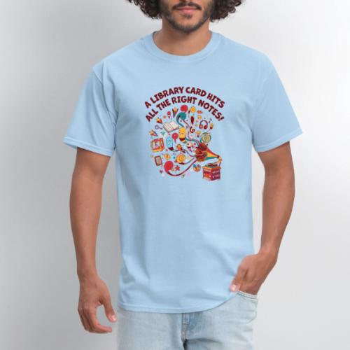 A Library Card Hits All the Right Notes - Men's T-Shirt