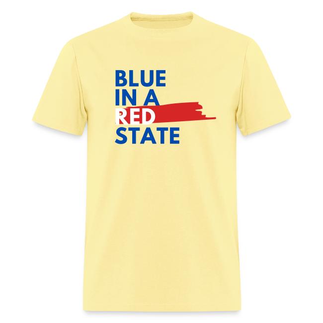 Blue in a red state - Vote Blue