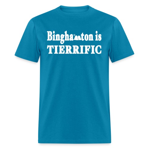 New York Old School Binghamton is Tierrific Shirt - Men's T-Shirt