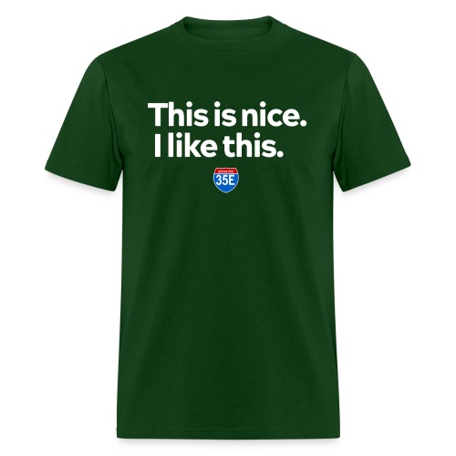 This is nice - Men's T-Shirt