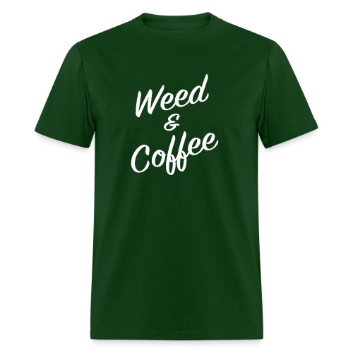 Weed and Coffee - Men's T-Shirt