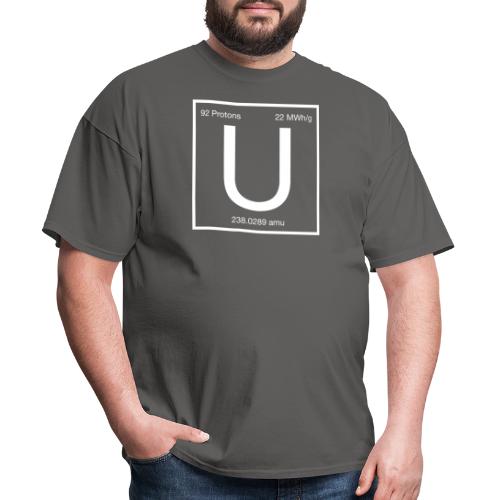 Uranium. Double-sided design. White text. - Men's T-Shirt