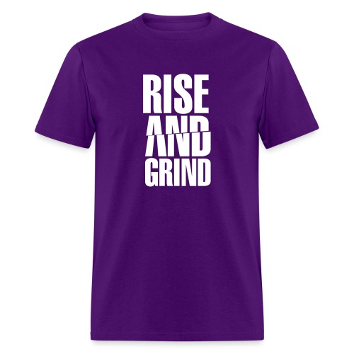 Rise & Grind - Men's T-Shirt