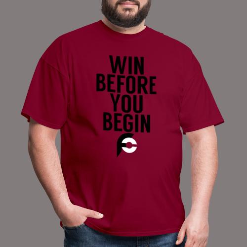 Win Before You Begin - Men's T-Shirt