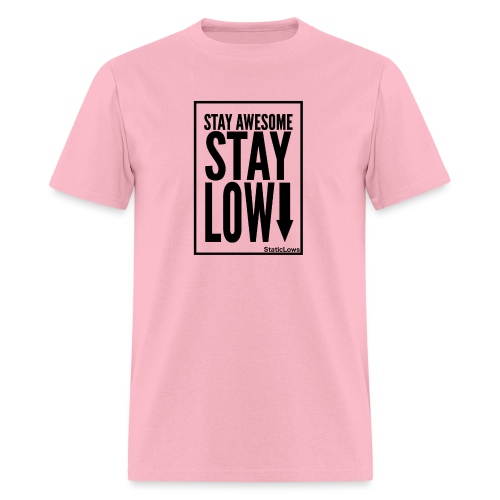 Stay Awesome - Men's T-Shirt