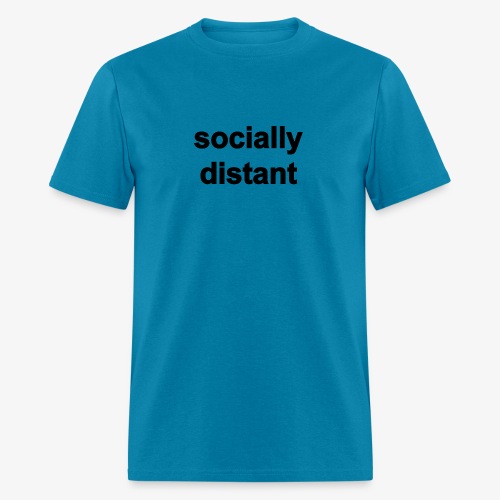 sociallydistant - Men's T-Shirt