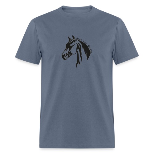 Bridle Ranch Hold Your Horses (Black Design) - Men's T-Shirt