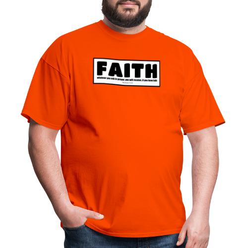 Faith - Faith, hope, and love - Men's T-Shirt