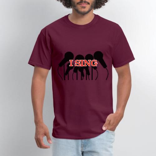 I SING - Men's T-Shirt