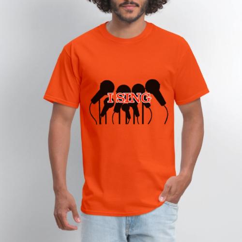 I SING - Men's T-Shirt