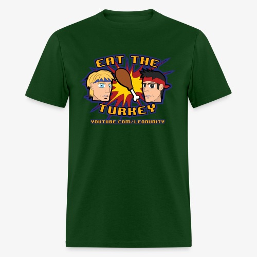 Eat the Turkey - Men's T-Shirt