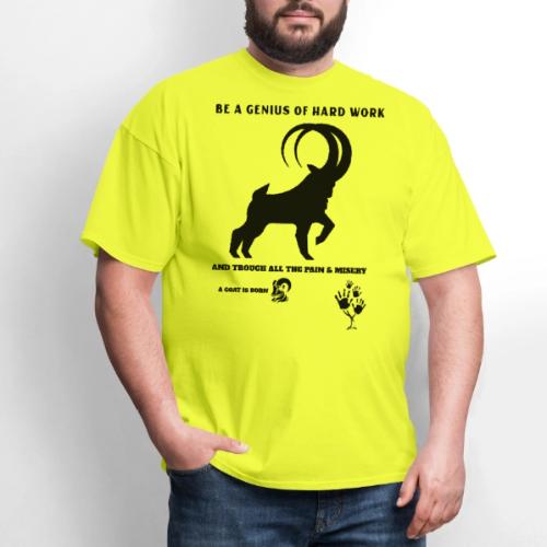 Be A Genius Of Hard Work - Men's T-Shirt