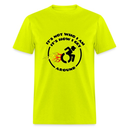 Not who i am, how i get around with my wheelchair - Men's T-Shirt