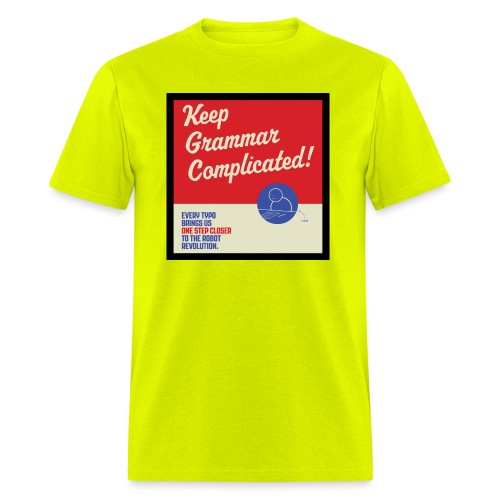 Keep Grammar - Men's T-Shirt