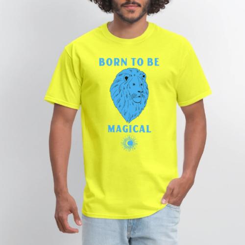 Born To Be Magical - Men's T-Shirt