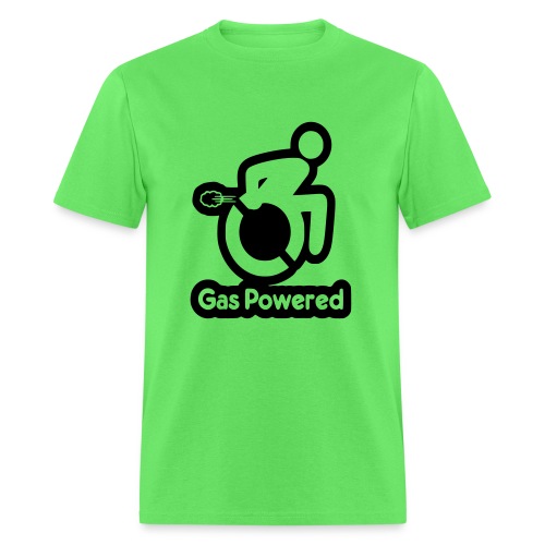This wheelchair is gas powered * - Men's T-Shirt