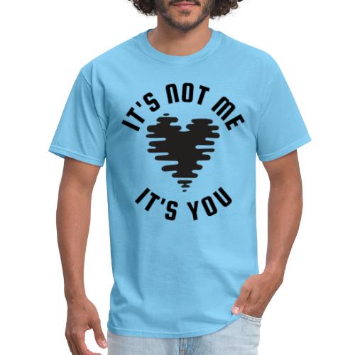 It's Not Me | Black - Men's T-Shirt