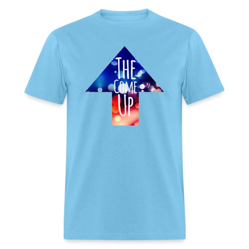 The Come Up - Men's T-Shirt