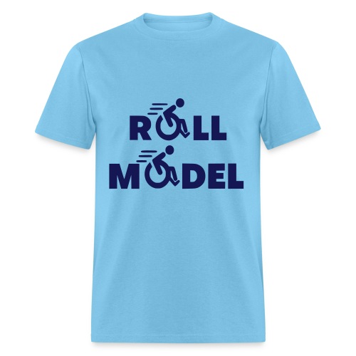 Every wheelchair user is a roll model - Men's T-Shirt