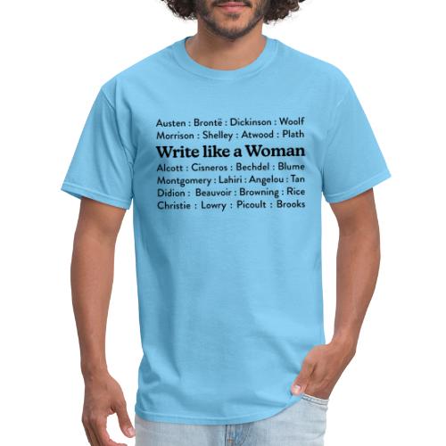 Write Like a Woman - Authors (black text) - Men's T-Shirt