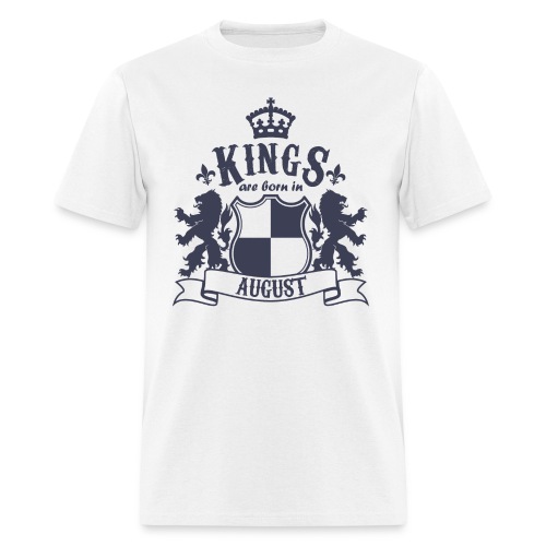 Kings are born in August - Men's T-Shirt