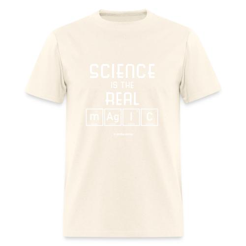 Science Is the Real Magic - Men's T-Shirt