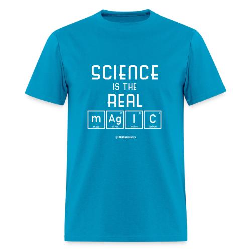 Science Is the Real Magic - Men's T-Shirt