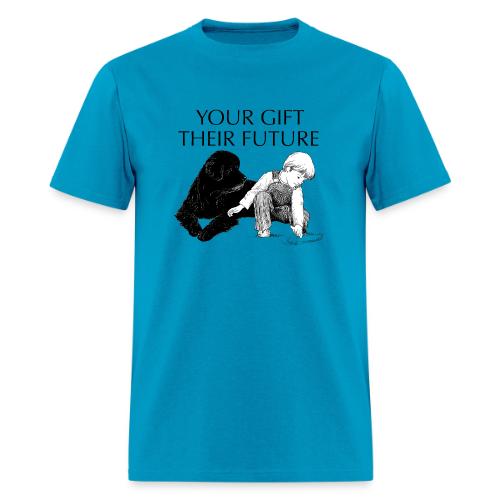 Your Gift, Their Future - Men's T-Shirt