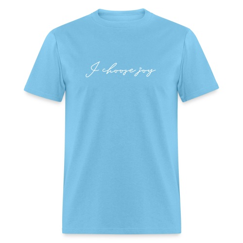 Choose Joy! - Men's T-Shirt