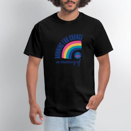 Running for change in memory of... - Men's T-Shirt