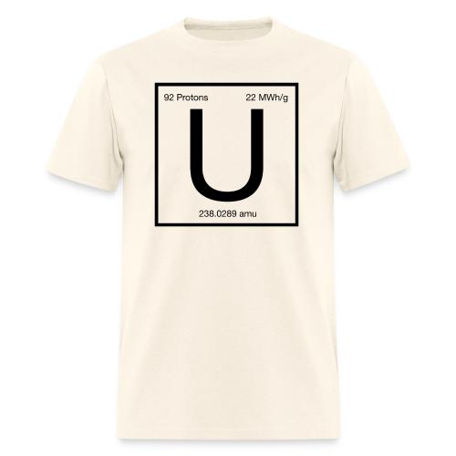 Uranium. Double-sided design. Black text. - Men's T-Shirt