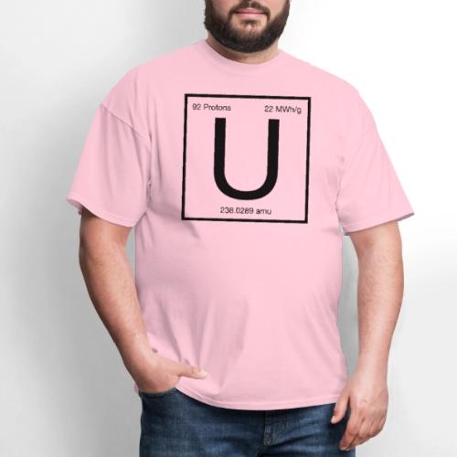 Uranium. Double-sided design. Black text. - Men's T-Shirt