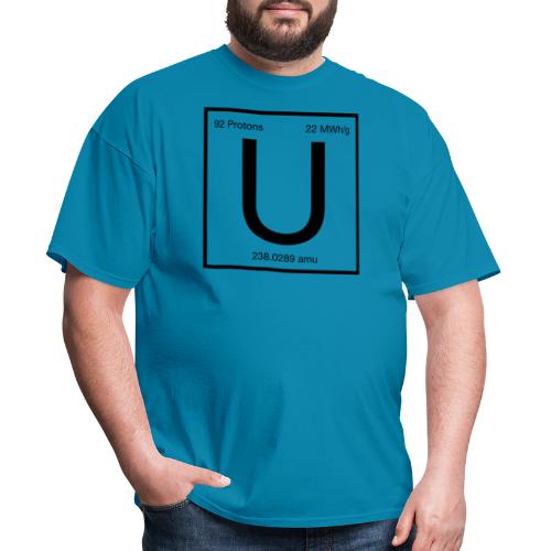 Uranium. Double-sided design. Black text. - Men's T-Shirt