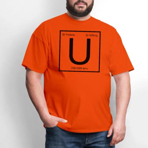 Uranium. Double-sided design. Black text. - Men's T-Shirt