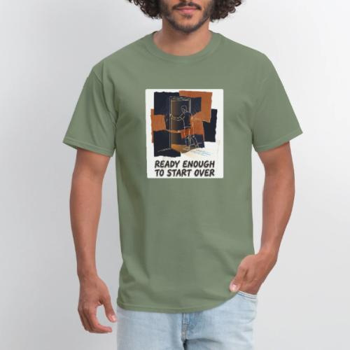 Recovery Mantra Ready enough to start over - Men's T-Shirt