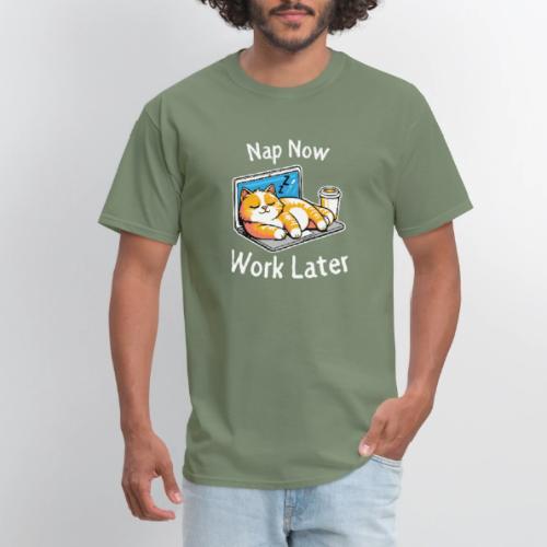 Nap Now Work Later Cat - Men's T-Shirt