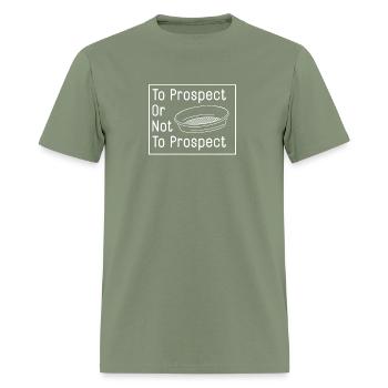 Prospecting - Men's T-Shirt - military green - Front - Jose (178cm)