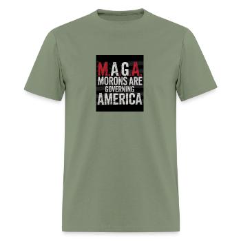 "Morons Are Governing America" Tshirt - Men's T-Shirt - military green - Front - Jose (178cm)