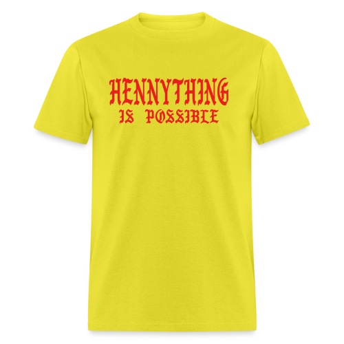 hennythingispossible - Men's T-Shirt
