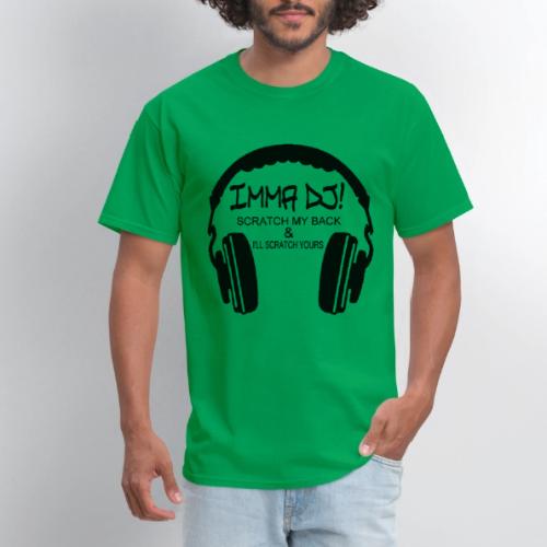 I'M A DJ! - Men's T-Shirt