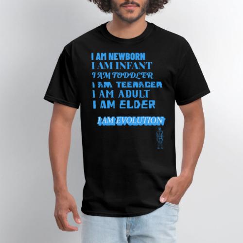 I Am Evolution - Men's T-Shirt