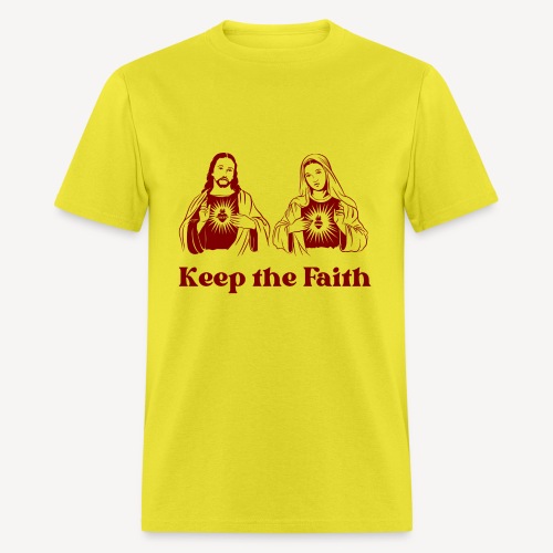 KEEP THE FAITH - Men's T-Shirt