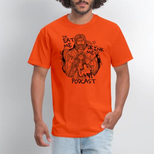 Eat Me Drink Me Podcast revamped logo - Men's T-Shirt