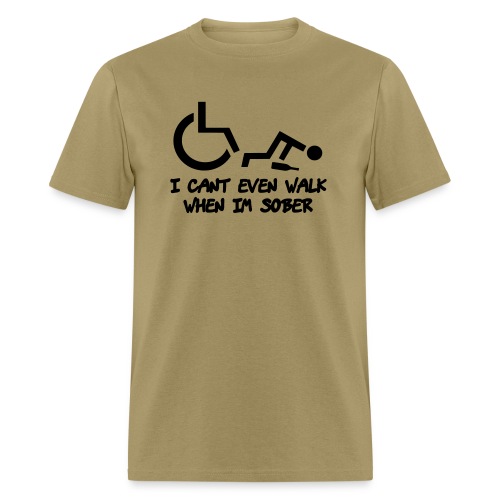 Drunk wheelchair humor, wheelchair fun, wheelchair - Men's T-Shirt