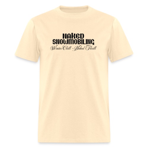 Naked Snowmobiling - Men's T-Shirt