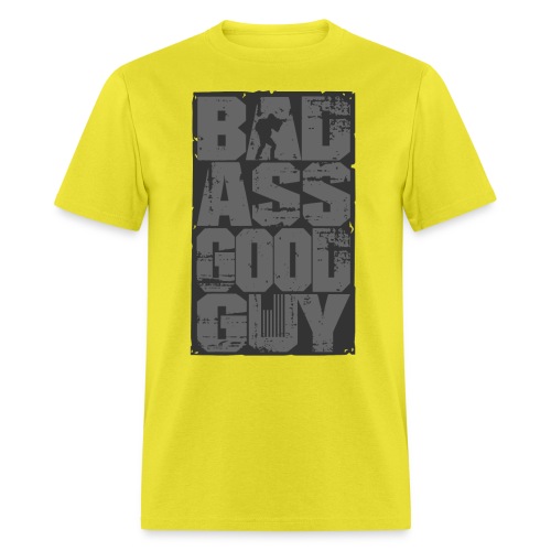 Bad Ass Good Guy Gray AAP - Men's T-Shirt