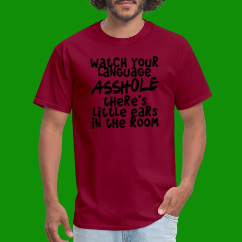 Watch Your Language - Men's T-Shirt