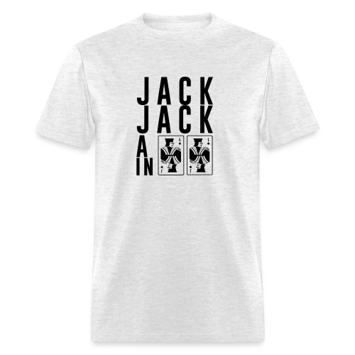 Jack Jack All In - Men's T-Shirt