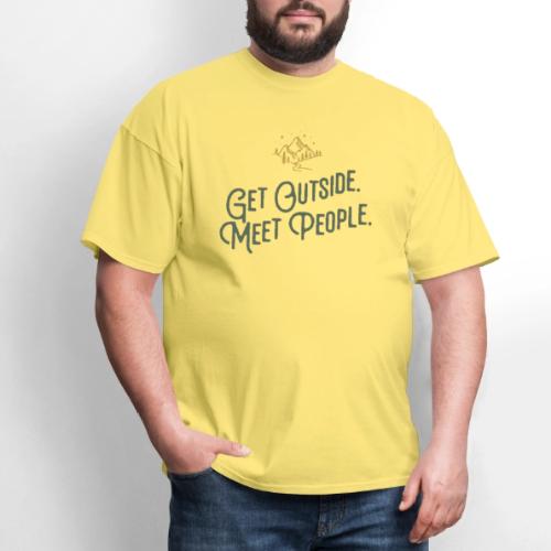 Get Out. Meet People. Simplified - Men's T-Shirt